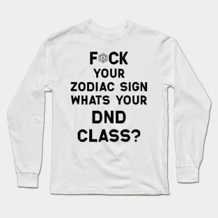 DnD Class are you? Long Sleeve T-Shirt